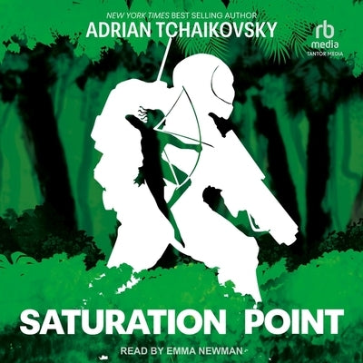 Saturation Point by Tchaikovsky, Adrian