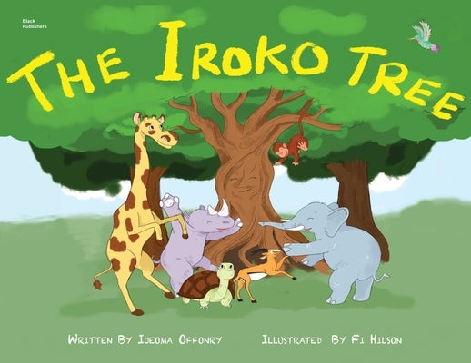 The Iroko Tree by Offonry, Ijeoma