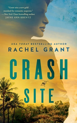 Crash Site by Grant, Rachel