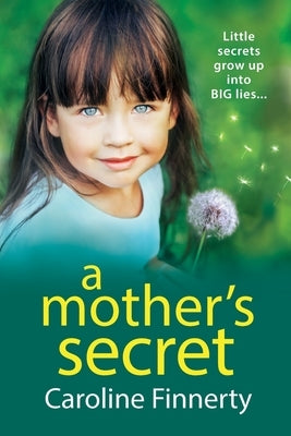 A Mother's Secret by Finnerty, Caroline