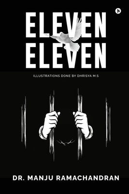 Eleven Eleven by Dr Manju Ramachandran