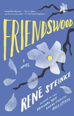 Friendswood by Steinke, Rene