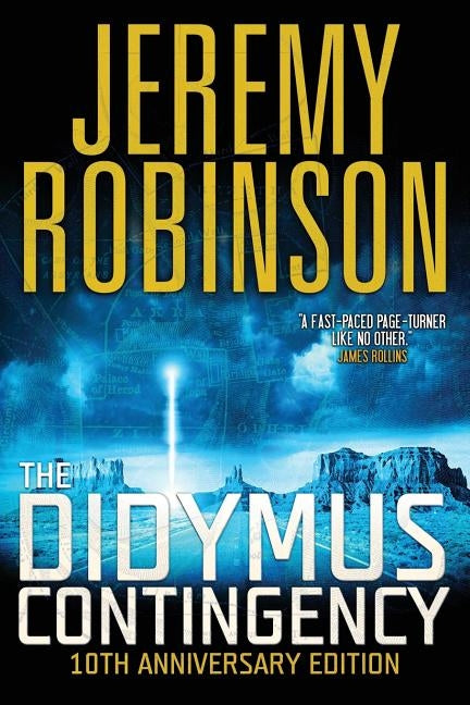 The Didymus Contingency - Tenth Anniversary Edition by Robinson, Jeremy