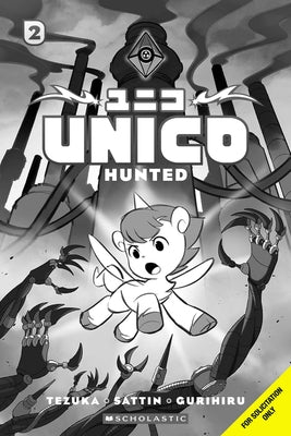 Unico: Hunted (Volume 2): An Original Manga by Tezuka, Osamu