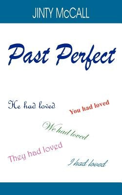 Past Perfect by McCall, Jinty