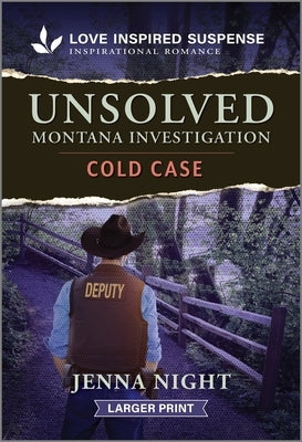 Unsolved Montana Investigation by Night, Jenna