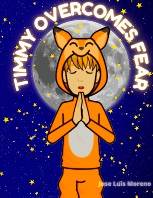 Timmy overcomes fear: Christian Book for Children by M, J. L.