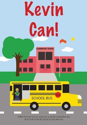 Kevin Can! by Lindlbauer, Jesse