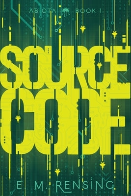 Source Code by Rensing, E. M.