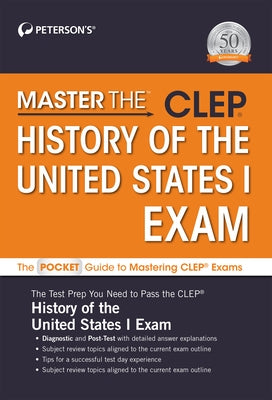 Master The(tm) Clep(c) History of the United States I Exam by