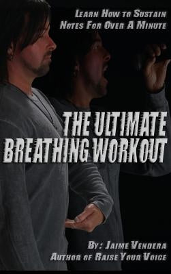 The Ultimate Breathing Workout by Vendera, Jaime