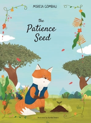 The patience seed by Gombau, Mireia