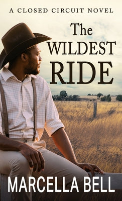 The Wildest Ride by Bell, Marcella