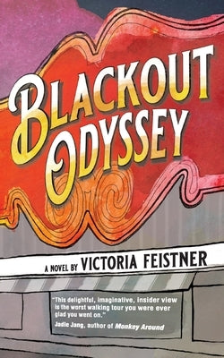 Blackout Odyssey by Feistner, Victoria