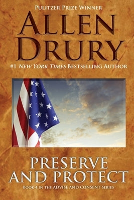 Preserve and Protect by Drury, Allen