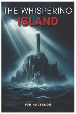 The Whispering Island by Anderson, Jon