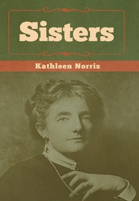 Sisters by Norris, Kathleen