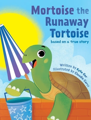 Mortoise the Runaway Tortoise: Based on a True Story by Ger, Kylie