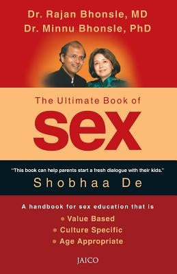The Ultimate Book of Sex by Bhonsle, Rajan