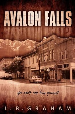 Avalon Falls by Graham, L. B.