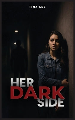 Her Dark Side by Tina