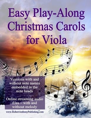 Easy Play-Along Christmas Carols for Viola by Anthony, Robert