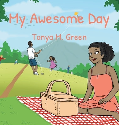 My Awesome Day by Green, Tonya M.