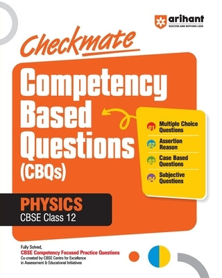 Checkmate CBQs Physics 12th by Varshney, Sanjeev