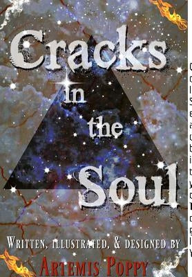 Cracks in the Soul: Finding the Light through the Darkness by Poppy, Artemis