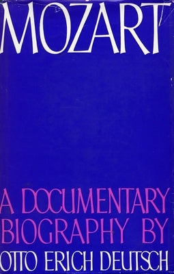 Mozart by Deutsch, Otto Erich