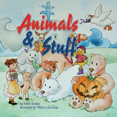 Animals and Stuff by Shaber, Mark