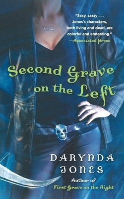 Second Grave on the Left by Jones, Darynda