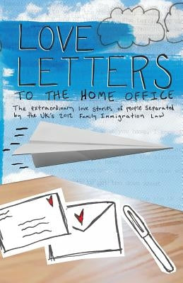 Love Letters to the Home Office by Love Letters to the Home Office