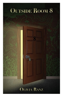Outside Room 8 by Ranz, Olivia