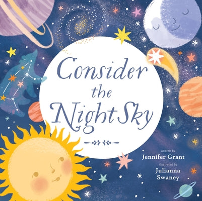 Consider the Night Sky by Grant, Jennifer