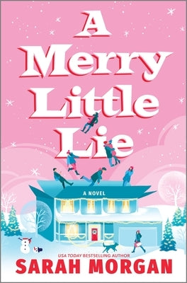A Merry Little Lie by Morgan, Sarah