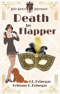 Death by Flapper by Brinegar, Brittany E.