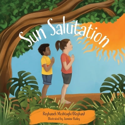 Sun Salutation by Bailey, Jasmine