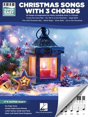 Christmas Songs with 3 Chords: Super Easy Songbook by