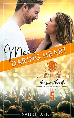 Mac's Daring Heart by Layne, Sandi