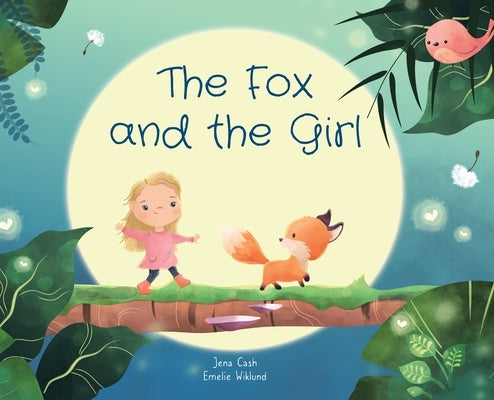 The Fox and the Girl by Cash, Jena