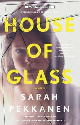House of Glass by Pekkanen, Sarah