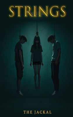 Strings by , The Jackal