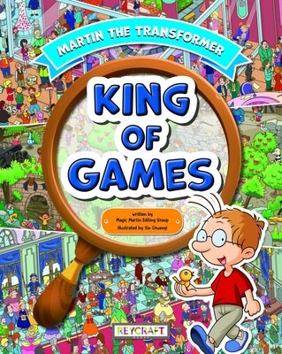 Martin the Transformer: King of Games by