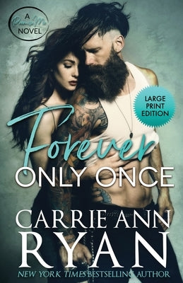 Forever Only Once by Ryan, Carrie Ann