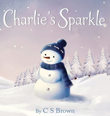 Charlie's Sparkle by Brown, Cs