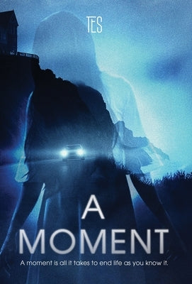 A Moment by Tes