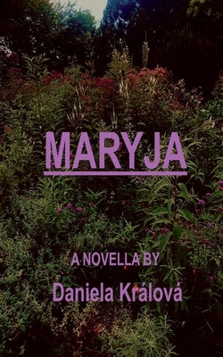 Maryja by Králová, Daniela