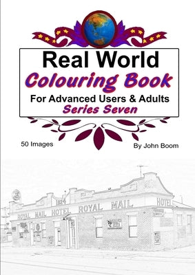 Real World Colouring Books Series 7 by Boom, John