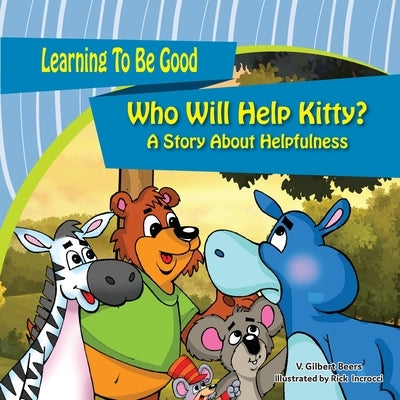 Who Will Help Kitty by Beers, Gilbert